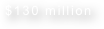 $130 million