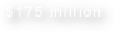 $175 million